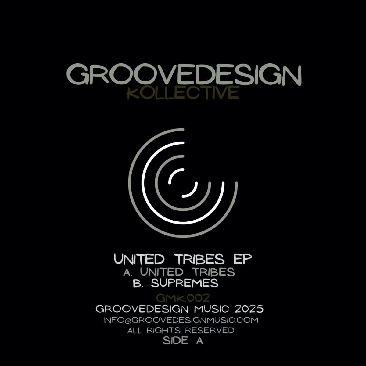 Groovedesign Kollective - (PRESALE TBD) United Tribes EP (VINYL) | Mint (M) Mint (M) - HOUSE *NEW*