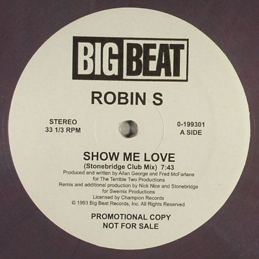 Robin S. - Show Me Love / Love For Love (VINYL) | Mint (M) Generic - HOUSE *NEW*