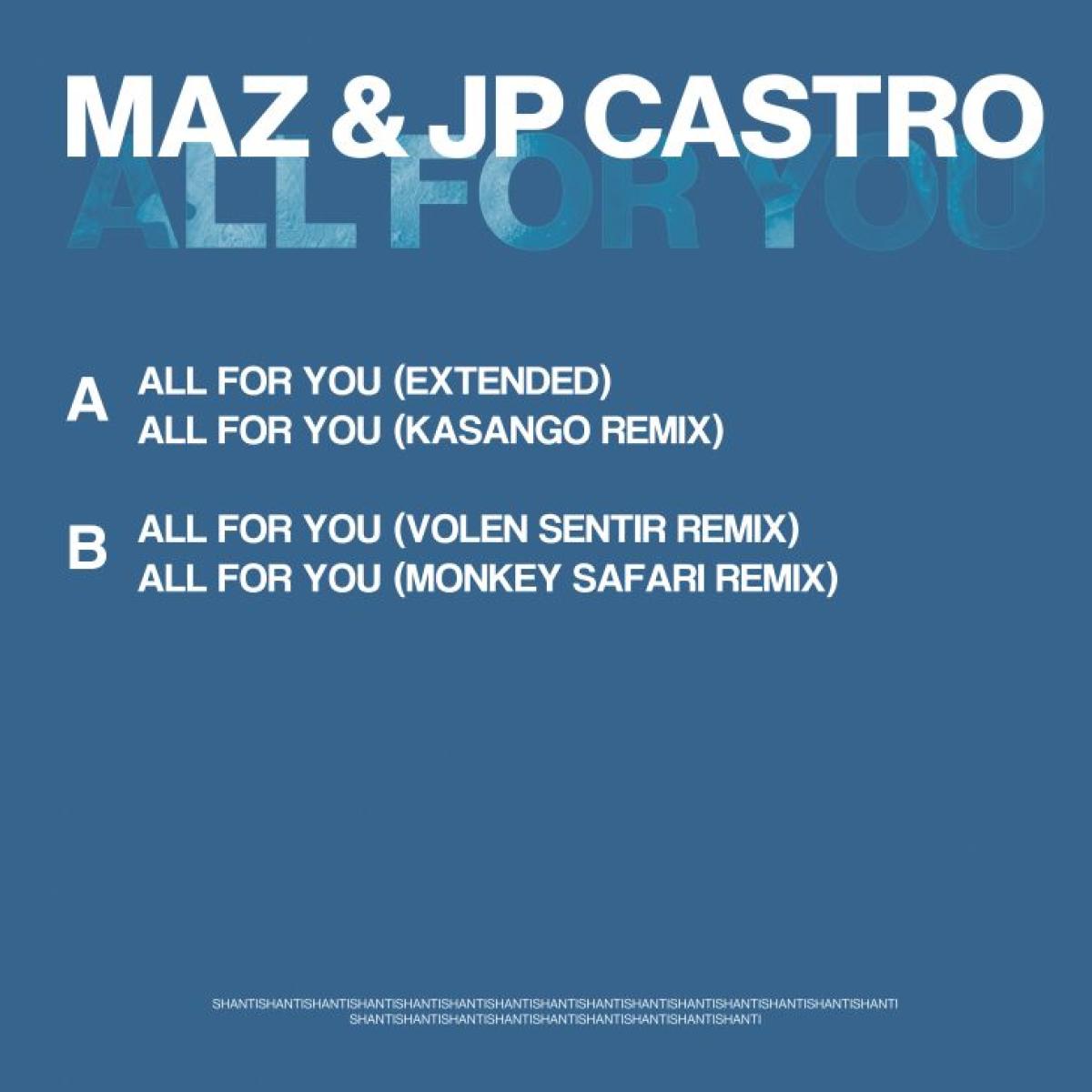 Maz & JP Castro - (PRESALE TBD) All For You (VINYL 12" Shanti Mansion) | NEW - HOUSE *NEW*