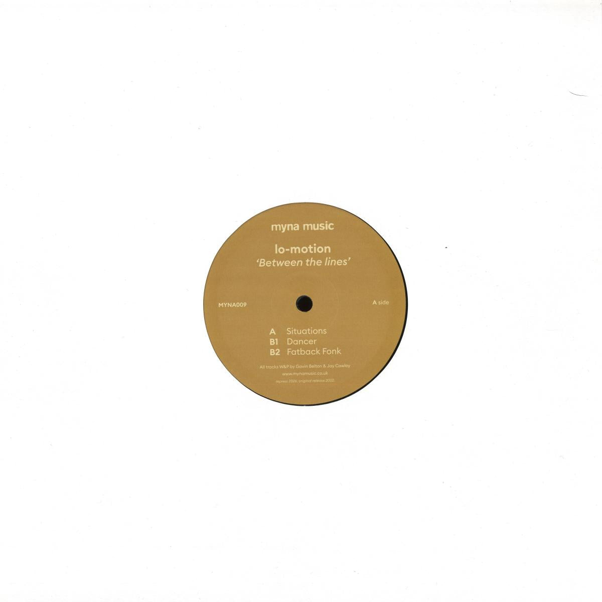 Lo Motion - Between The Lines (VINYL 12" Myna Music MYNA009) | NEW Mint (M) Mint (M) - HOUSE *NEW*