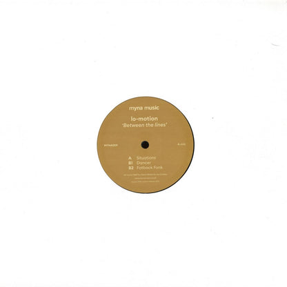 Lo Motion - Between The Lines (VINYL 12" Myna Music MYNA009) | NEW Mint (M) Mint (M) - HOUSE *NEW*
