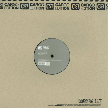 Michael Melchner - You Understand (VINYL 12" Cargo Edition CARGO010) | NEW Mint (M) Mint (M) - HOUSE *NEW*