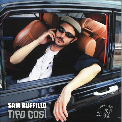 Sam Ruffillo - (PRESALE 10/8/26) Tipo Cosi (VINYL 2xLP Toy Tonics) | NEW - HOUSE *NEW*
