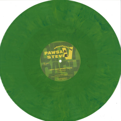 PAWSA & Adventures Of Stevie V - Dirty Cash (Money Talks) (GREEN VINYL 12" High Fashion) | NEW - HOUSE *NEW*