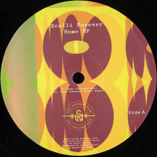 Zcelli Forever - Home (VINYL 12" Any Second Now) | NEW - HOUSE *NEW*