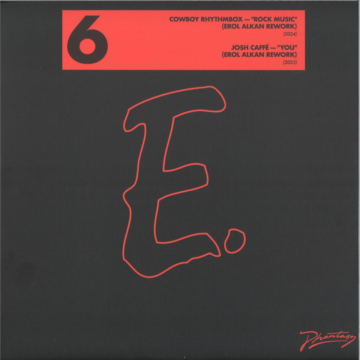 Erol Alkan - Reworks Volume 1 - Part 6 (VINYL 12" Phantasy Sound) | NEW - HOUSE *NEW*