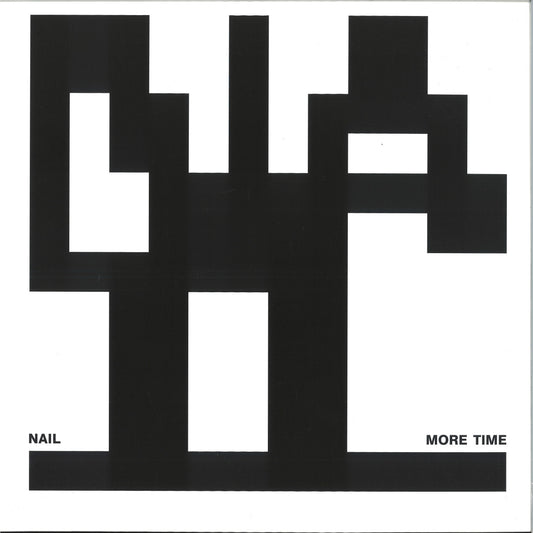 Nail - (PRESALE 10/8/26) More Time (VINYL 12" Skylax) | NEW - HOUSE *NEW*