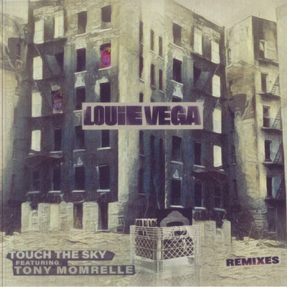 Louie Vega feat Tony Momrelle - (PRESALE) Touch The Sky (Remixes) (VINYL) | Mint (M) Mint (M) - HOUSE *NEW*
