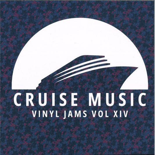 Various - Cruise Music Vinyl Jams Vol XIV (VINYL 12" Cruise Music) | NEW Mint (M) Mint (M) - HOUSE *NEW*