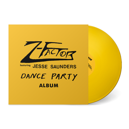 Z-Factor (feat. Jesse Saunders) - (PRESALE 10/16/26) Dance Party Album (VINYL LP) | NEW - HOUSE *NEW*