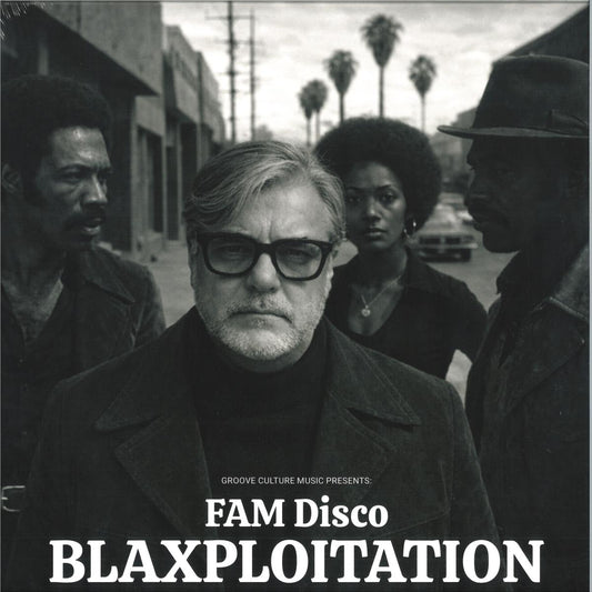 FAM Disco - Blaxploitation (VINYL 2xLP GROOVE CULTURE GCV040) | NEW Mint (M) Mint (M) - HOUSE *NEW*
