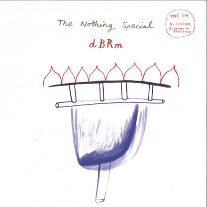 dBRm - Faction / Unified In Existence (VINYL 12" The Nothing Special) | NEW - HOUSE *NEW*