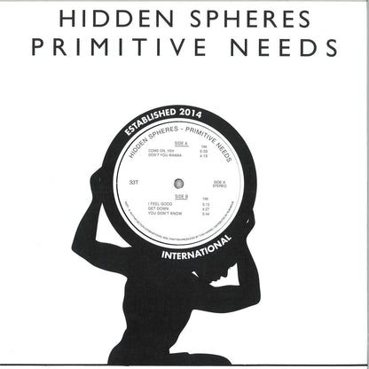 Hidden Spheres - Primitive Needs LP (VINYL LP Rhythm Section International RS077LP) | NEW Mint (M) Mint (M) - HOUSE *NEW*