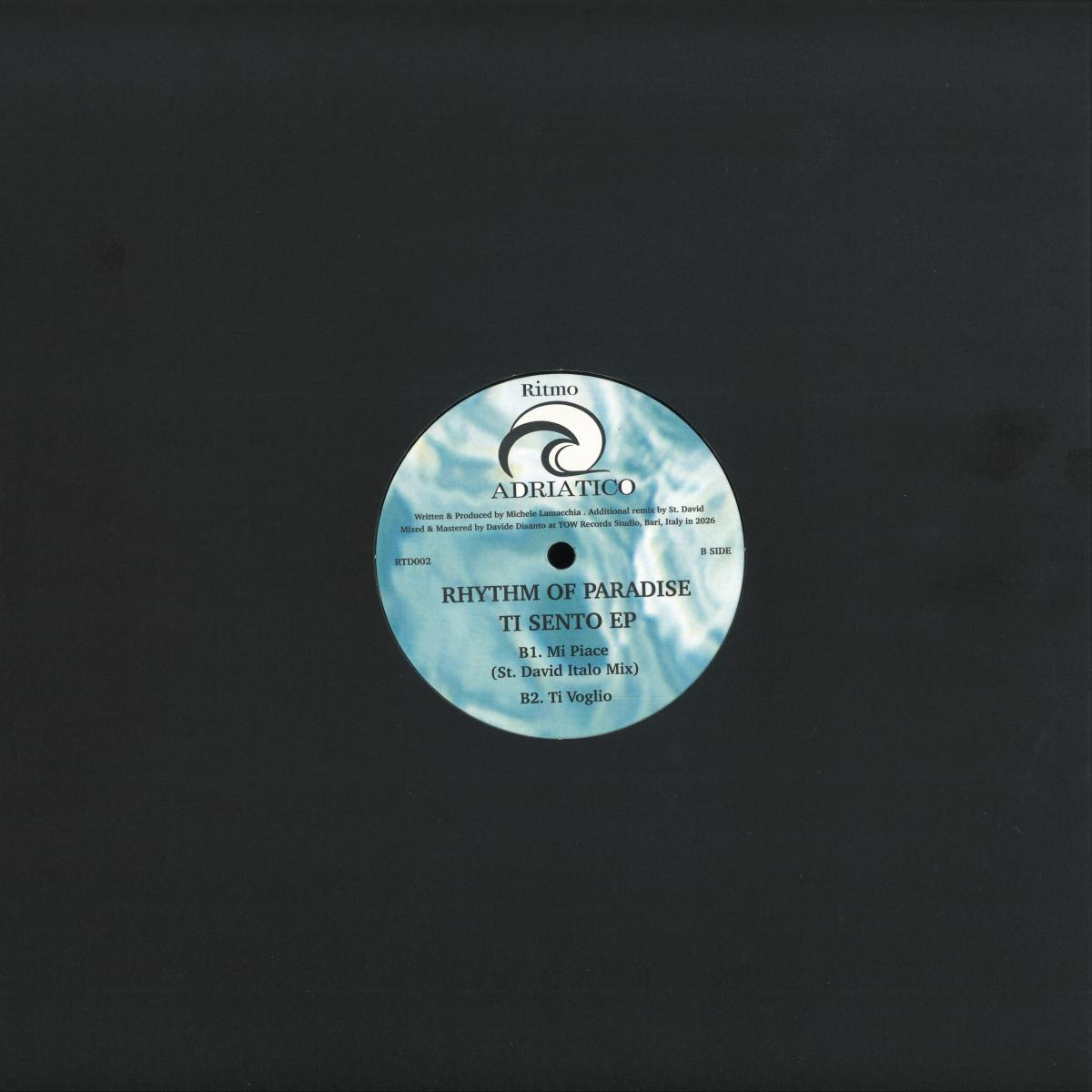 Rhythm Of Paradise - Ti Sento (VINYL 12" Ritmo Adriatico RTD002 2026) | NEW - HOUSE *NEW*