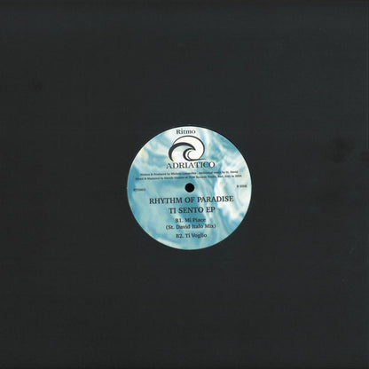 Rhythm Of Paradise - Ti Sento (VINYL 12" Ritmo Adriatico RTD002 2026) | NEW - HOUSE *NEW*
