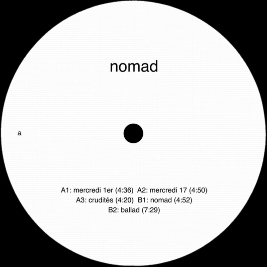 (PRESALE 5/13/26) nomad (VINYL) | Mint (M) Mint (M) - HOUSE *NEW*