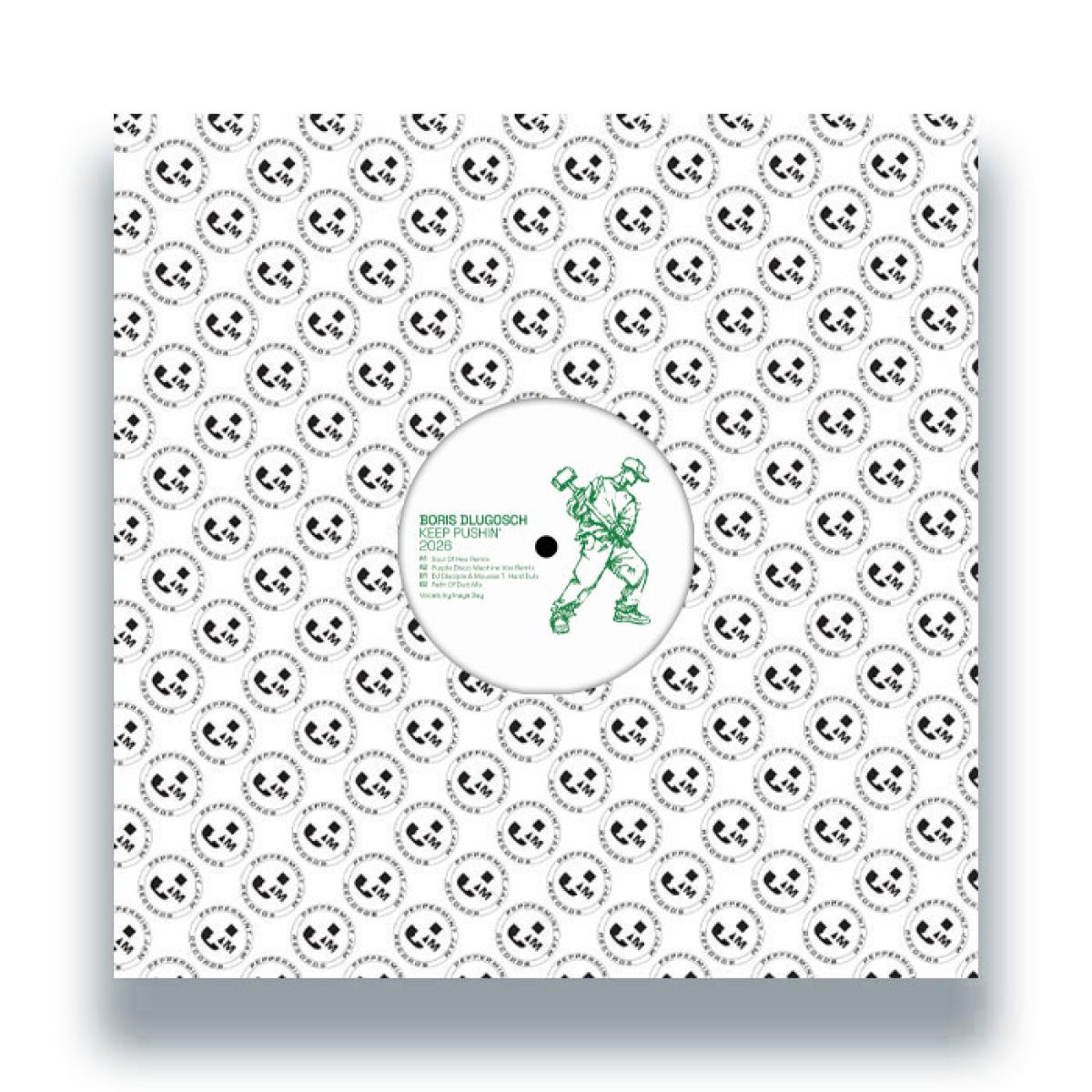 Boris Dlugosch - (PRESALE 10/23/26) Keep Pushin' 2026 (VINYL 12" Peppermint Jam) | NEW - HOUSE *NEW*
