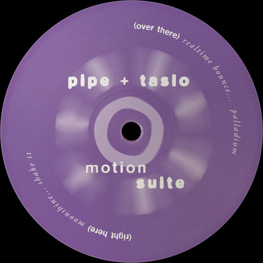 Pipe + Taslo Motion Suite 12" Mint (M) Generic