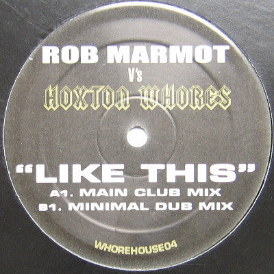 Rob Marmot - Like This | Excellent (EX) Generic - HOUSE / USED *EXCELLENT+*