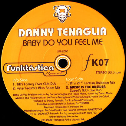 Danny Tenaglia - Baby Do You Feel Me | Excellent (EX) Excellent (EX) - HOUSE / USED *EXCELLENT+*
