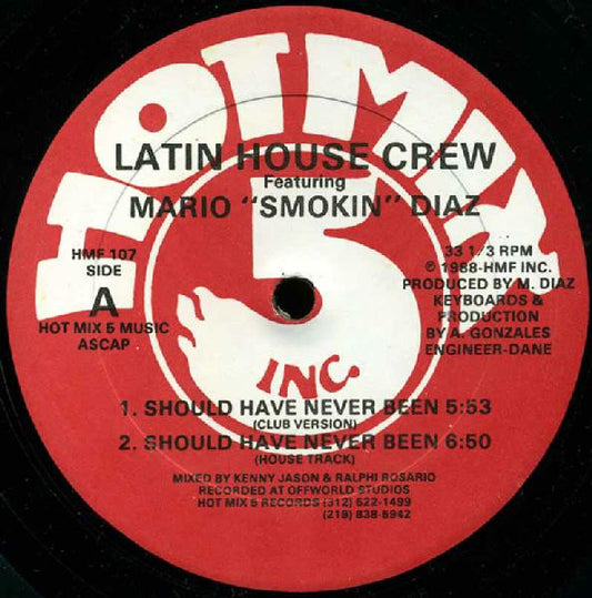 Latin House Crew Should Have Never Been 12" Excellent (EX) Generic