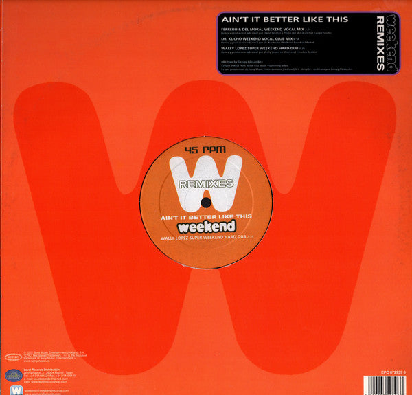 Ain't It Better Like This (Weekend Remixes) (VINYL) | Excellent (EX) Excellent (EX) - HOUSE / USED *EXCELLENT*