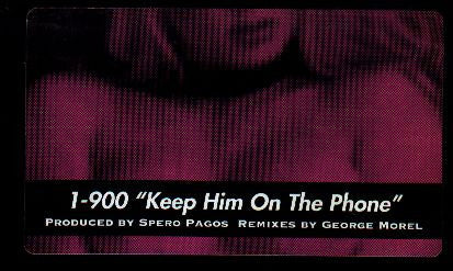 1-900 Keep Him On The Phone 12" Excellent (EX) Very Good Plus (VG+)