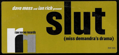 Dave Moss - Slut (Miss Demandra's Drama) | Excellent (EX) Very Good Plus (VG+) - HOUSE / USED *EXCELLENT*