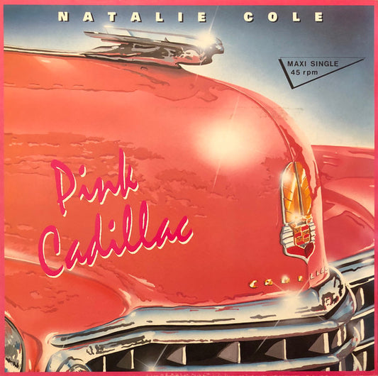 Natalie Cole Pink Cadillac 12" Excellent (EX) Near Mint (NM or M-)