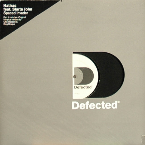 Hatiras - Spaced Invader (Part 1) | Excellent (EX) Very Good Plus (VG+) - HOUSE / USED *EXCELLENT*