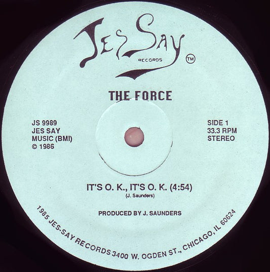 The Force - It's O.K., It's O.K. | Excellent (EX) Generic - HOUSE / USED *EXCELLENT*