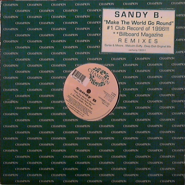 Sandy B Make The World Go Round (Remixes) LP Excellent (EX) Very Good Plus (VG+)
