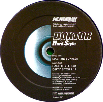 Doktor - Hard Style | Near Mint (NM) Very Good Plus (VG+) - HOUSE / USED *NEAR MINT*
