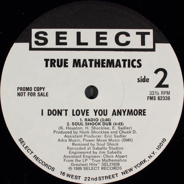 True Mathematics - I Don't Love You Anymore | Near Mint (NM) Very Good Plus (VG+) - HOUSE / USED *NEAR MINT*