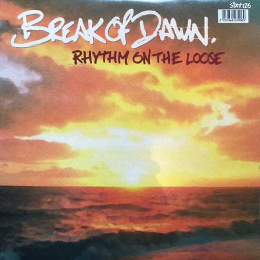 Rhythm On The Loose - Break Of Dawn | Near Mint (NM) Very Good Plus (VG+) - HOUSE / USED *NEAR MINT*