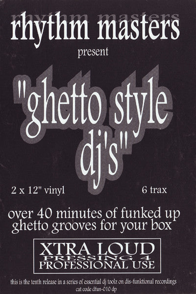 Rhythm Masters - Ghetto Style DJ's (DJ Essentials On Plastic) | Very Good Plus (VG+) Excellent (EX) - HOUSE / USED *VERY GOOD++*