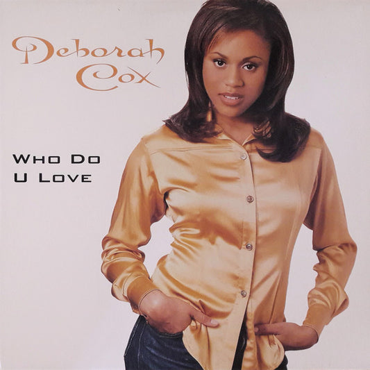 Who Do U Love | Very Good Plus (VG+) Very Good Plus (VG+)