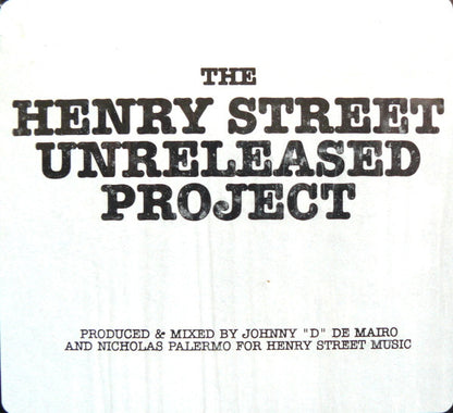 Johnny D & Nicky P - The Henry Street Unreleased Project | Very Good Plus (VG+) Very Good Plus (VG+) - HOUSE / USED *VERY GOOD++*