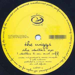 The Wiggs - The Dallas EP | Very Good Plus (VG+) Excellent (EX) - HOUSE / USED *VERY GOOD++*