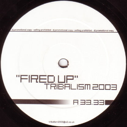 Fired Up / Drums On Fire | Very Good Plus (VG+) Excellent (EX)