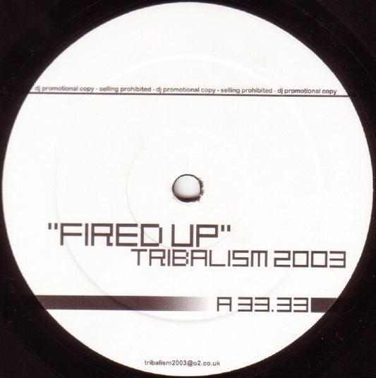 Fired Up / Drums On Fire | Very Good Plus (VG+) Excellent (EX)