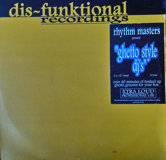 Rhythm Masters - Ghetto Style DJ's (DJ Essentials On Plastic) | Very Good Plus (VG+) Excellent (EX) - HOUSE / USED *VERY GOOD++*
