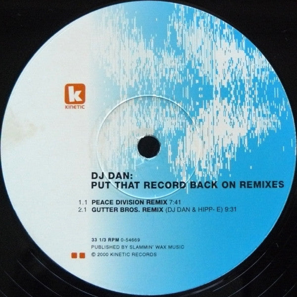 DJ Dan - Put That Record Back On Remixes | Very Good Plus (VG+) Very Good Plus (VG+) - HOUSE / USED *VERY GOOD+*