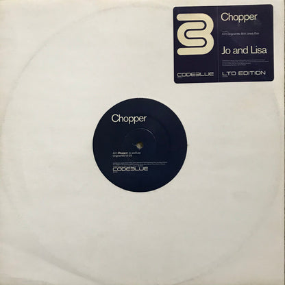 Chopper - Jo And Lisa | Very Good (VG) Very Good (VG) - HOUSE / USED *VERY GOOD*