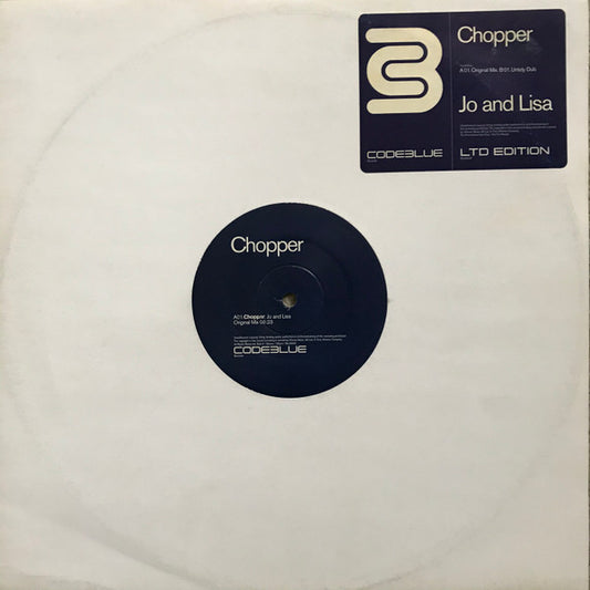 Chopper - Jo And Lisa | Very Good (VG) Very Good (VG) - HOUSE / USED *VERY GOOD*