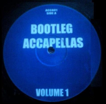Various - Bootleg Accapellas Volume 1 | Very Good (VG) Generic - HOUSE / USED *VERY GOOD*