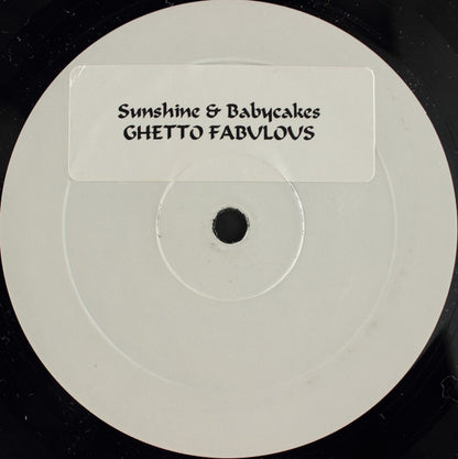 Sunshine & Babycakes - Ghetto Fabulous | Very Good (VG) Generic - HOUSE / USED *VERY GOOD*