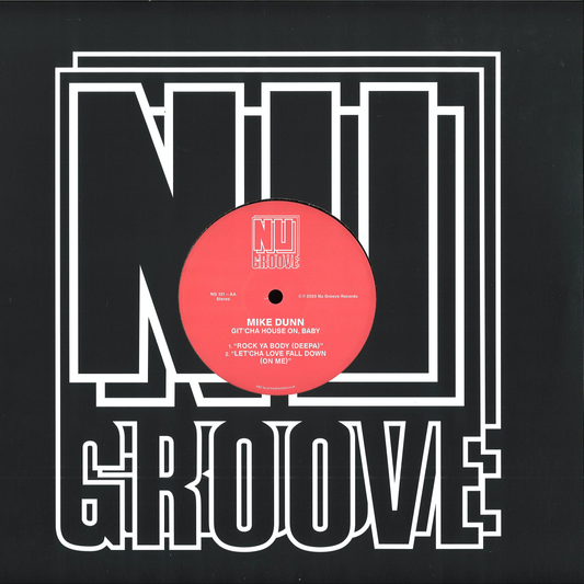 Mike Dunn - Git'cha House On, Baby (VINYL 12" Nu Groove NG131 2023) | - HOUSE