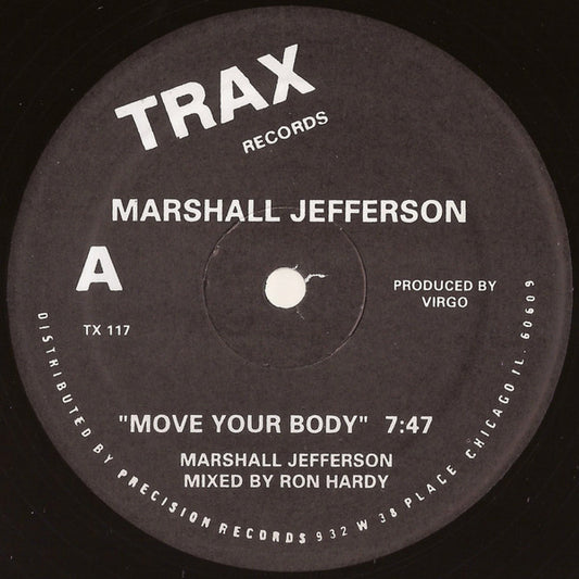 Marshall Jefferson Move Your Body / Baby Wants To Ride 12" Mint (M) Generic