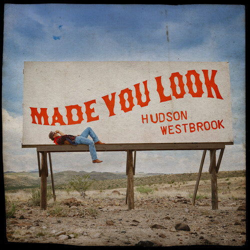 Hudson Westbrook - Made You Look |